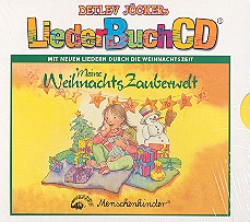 Mein Weihnachtszauberwelt  Lieder-Buch-CD