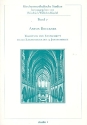 Anton Bruckner Tradition und Fortschritt in der Kirchenmusik des 19. Jahrhunderts