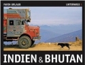 Unterwegs 1 - Indien & Bhutan Bildband