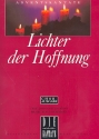 Lichter der Hoffnung fr Soli, Chor, Sprecher und Orchester Chorpartitur