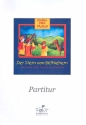 Der Stern von Bethlehem fr Kinderchor, Sprecher und Instrumente Partitur