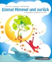 Einmal Himmel und zurck Liederbuch