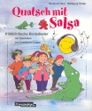 Quatsch mit Salsa Liederbuch mit Bewegungsvorschlgen