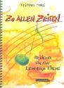 Zu allen Zeiten Liederbuch