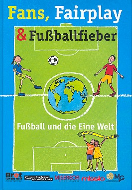 Fans, Fairplay und Fuballfieber Liederbuch