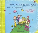 Unter einem guten Stern steht dein ganzes Leben CD-Buch , zweite Auflage PDF zum Ausdrucken der Noten und Gebete
