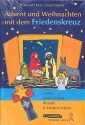 Advent und Weihnachten mit dem Friedenskreuz Buch