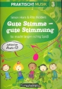 Praktisch! Musik Band 3 (+CD) Gute Stimme - Gute Stimmung