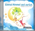 Einmal Himmel und zurck  Mediatationsmusik fr Kinder CD