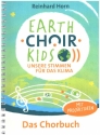 Earth Choir Kids - Unsere Stimmen fr das Klima Melodien/Texte/Akkorde Das Chorbuch