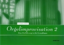 Orgelimprovisation Band 2 Eine Einfhrung in die Grundlagen