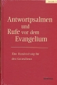 Antwortpsalmen und Rufe vor dem Evangelium - Lesejahr A