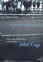 We must arrange everything Erfahrung, Rahmung und Spiel bei John Cage