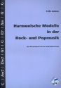 Harmonische Modelle in der Rock- und Popmusik Ein Arbeitsbuch fr die Sekundarstufen