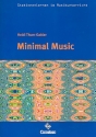 Minimal Music (+CD) Arbeitsmaterialien fr den Musikunterricht