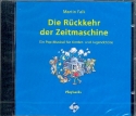 Die Rckkehr der Zeitmaschine  Playback-CD