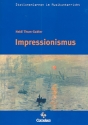 Impressionismus (+CD) Arbeitsmaterialien fr den Musikunterricht
