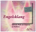 Engelsklang Sphrische Musik zum Entspannen und Meditieren CD