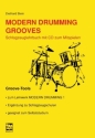 Modern Drumming Grooves (+CD) Schlagzeuglehrbuch mit Groove-Tools