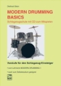 Modern Drumming Basics (+CD) Schlagzeugschule Vorstufe fr den Schlagzeugeinsteiger