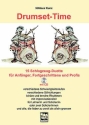 Drumset-Time (+CD) 15 Schlagzeug-Duette für Anfänger, Fortgeschrittene und Profis