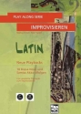 Improvisieren Latin (+CD): fr C- und B-Instrumente