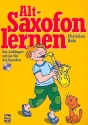Altsaxofon lernen (+CD) Die Anfängerschule für Alt-Saxofon