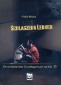 Schlagzeug lernen (+CD)