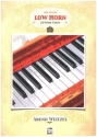 The flying low Horn -  24 Piano Parts for horn and piano Klavierbegleitung