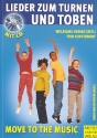 Lieder zum Turnen und Toben (+CD) fr Kinder von  4-10 Move to the Music Band 3