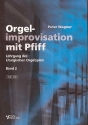 Orgelimprovisation mit Pfiff Band 2 (+CD) fr Orgel