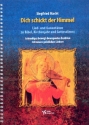 Dich schickt der Himmel (+2 CD's) Lied- und Kanontnze zu Bibel, Kirchenjahr und Gottesdienst Liederbuch und Tanzanweisungen