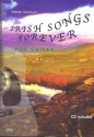 Irish Songs forever (+CD, dt/en): guitar/tab/vocal
