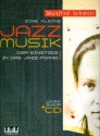 Eine kleine Jazzmusik (+CD): fr Klavier zu 2,3,4 Hnden