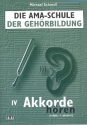 Die AMA-Schule der Gehrbildung Band 4 (+ 2 CD's) Akkorde hren