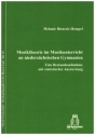 Musiktheorie im Musikunterricht an niederschsischen Gymnasien (+CD)