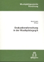 Evaluationsforschung in der Musikpdagogik