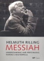 Messiah Understanding and Performing Handel's Masterpiece (en)