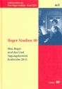 Reger-Studien Band 10 Max Reger und das Lied