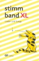 Stimmband XL - Lieder und Songs Liederbuch im Grodruck Neuausgabe 2019