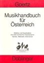Musikhandbuch für Österreich Struktur und Organisation in 2500 Stichworten, Namen, Adressen, ...