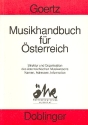 Musikhandbuch fr sterreich Struktur und Organisation in 2500 Stichworten, Namen, Adressen, ...