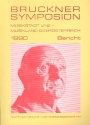 Bruckner-Symposium Bericht 1990 Musikstadt Linz  Musikland Obersterreich