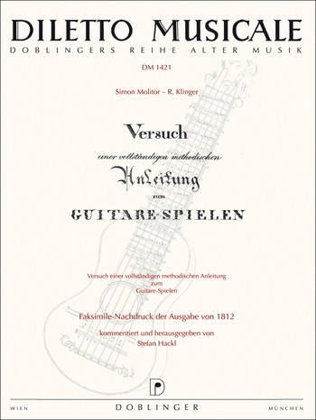 Versuch einer vollstndigen methodischen Anweisung zum Gitarre-Spielen Facsimile der Ausgabe 1812