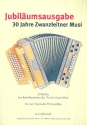 30 Jahre Zwanzleitner Musik - Jubil�umsausgabe f�r 2 Steirische Harmonikas in Griffschrift Partitur