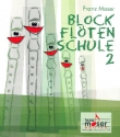 Blockfltenschule Band 2 fr Sopranblockflte (deutsche und barocke Griffweise)