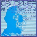 Bruckner, Liszt, Mahler und die Moderne Bruckener Symposion Bericht 1986