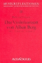 Das Violinkonzert von Alban Berg Analysen, Textkorrekturen, Interpretationen Musikreflexionen Band 3