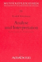 Analyse und Interpretation Eine Einfhrung anhand von Klavierkompositionen