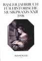 Basler Jahrbuch fr historische Musikpraxis Band 22 (1998)